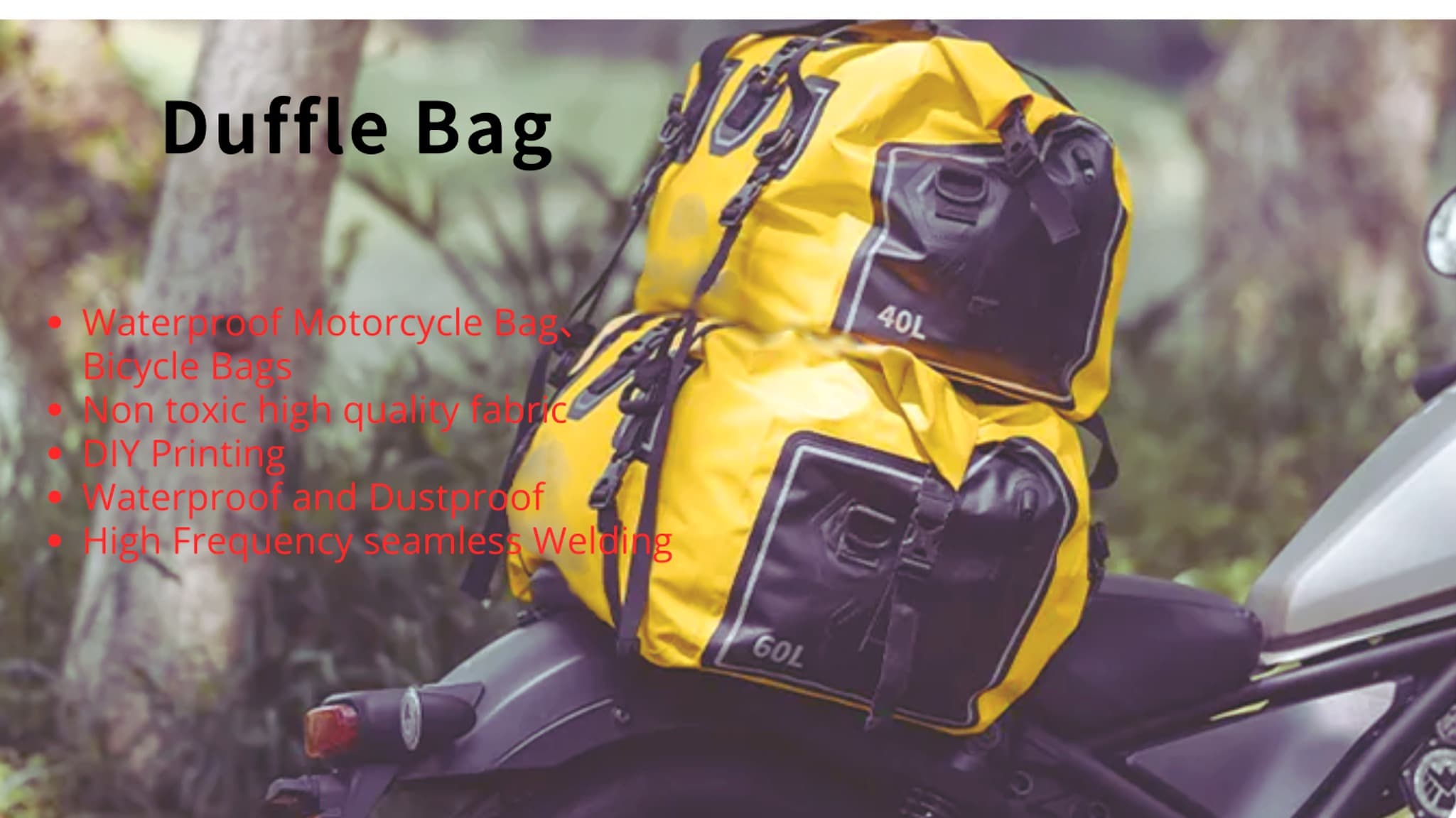 Waterproof duffle bags mounted on a motorbike
